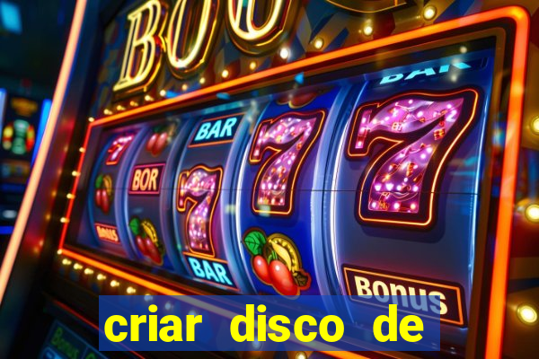 criar disco de boot windows